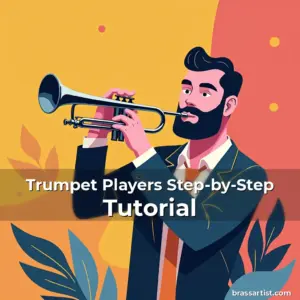 Artistic representation for Trumpet Players Step-by-Step Tutorial