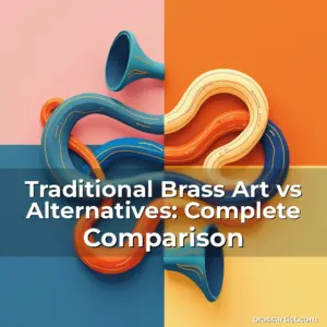 Artistic representation for Traditional Brass Art vs Alternatives: Complete Comparison