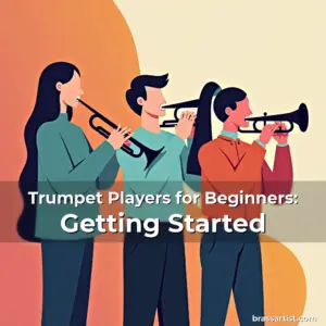 Artistic representation for Trumpet Players for Beginners: Getting Started