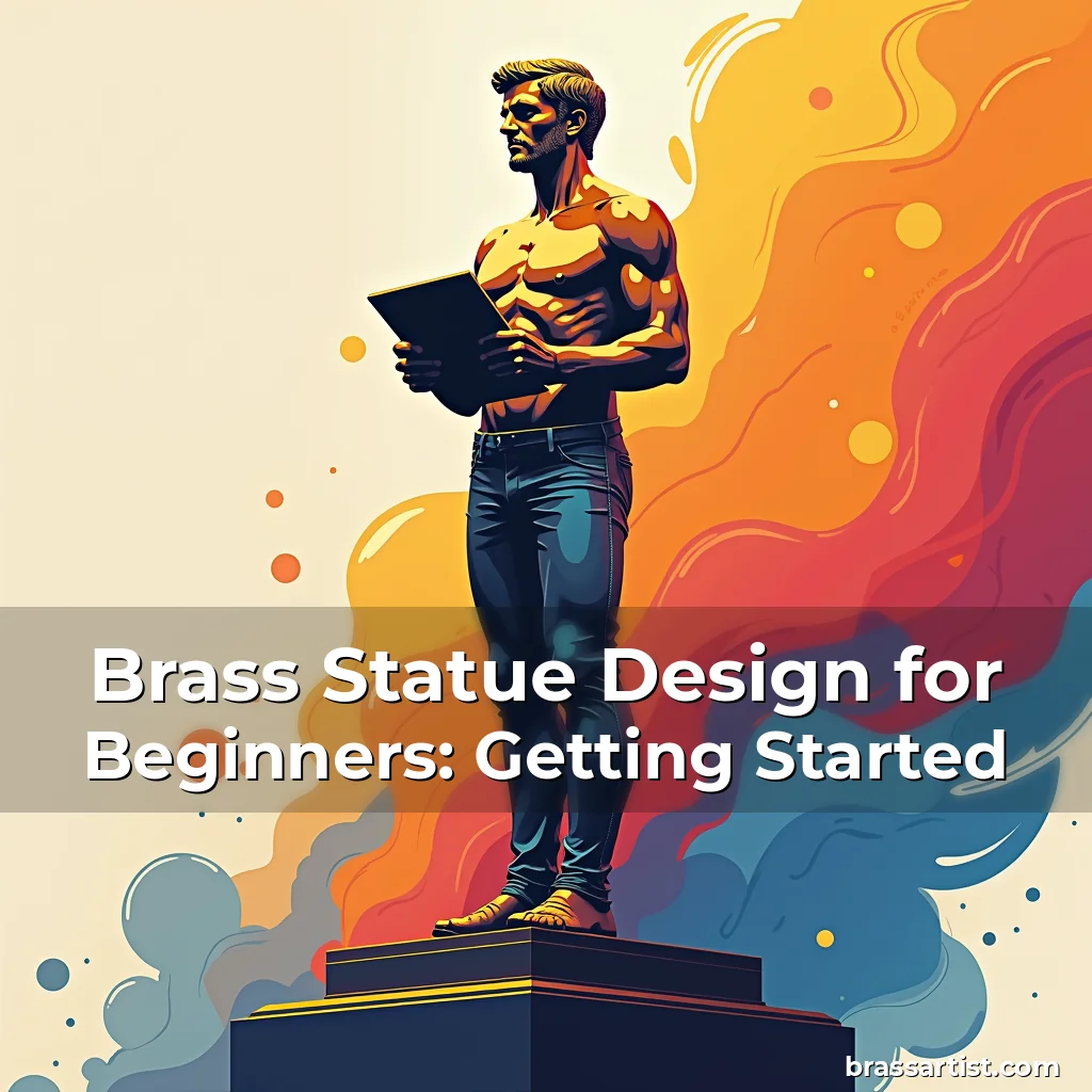 Read more about the article Brass Statue Design for Beginners: Getting Started