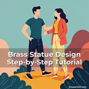 Artistic representation for Brass Statue Design Step-by-Step Tutorial