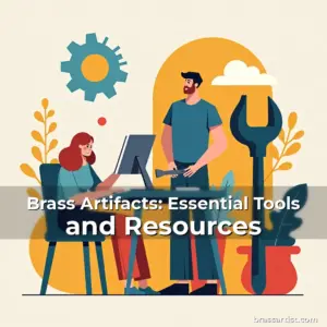 Artistic representation for Brass Artifacts: Essential Tools and Resources