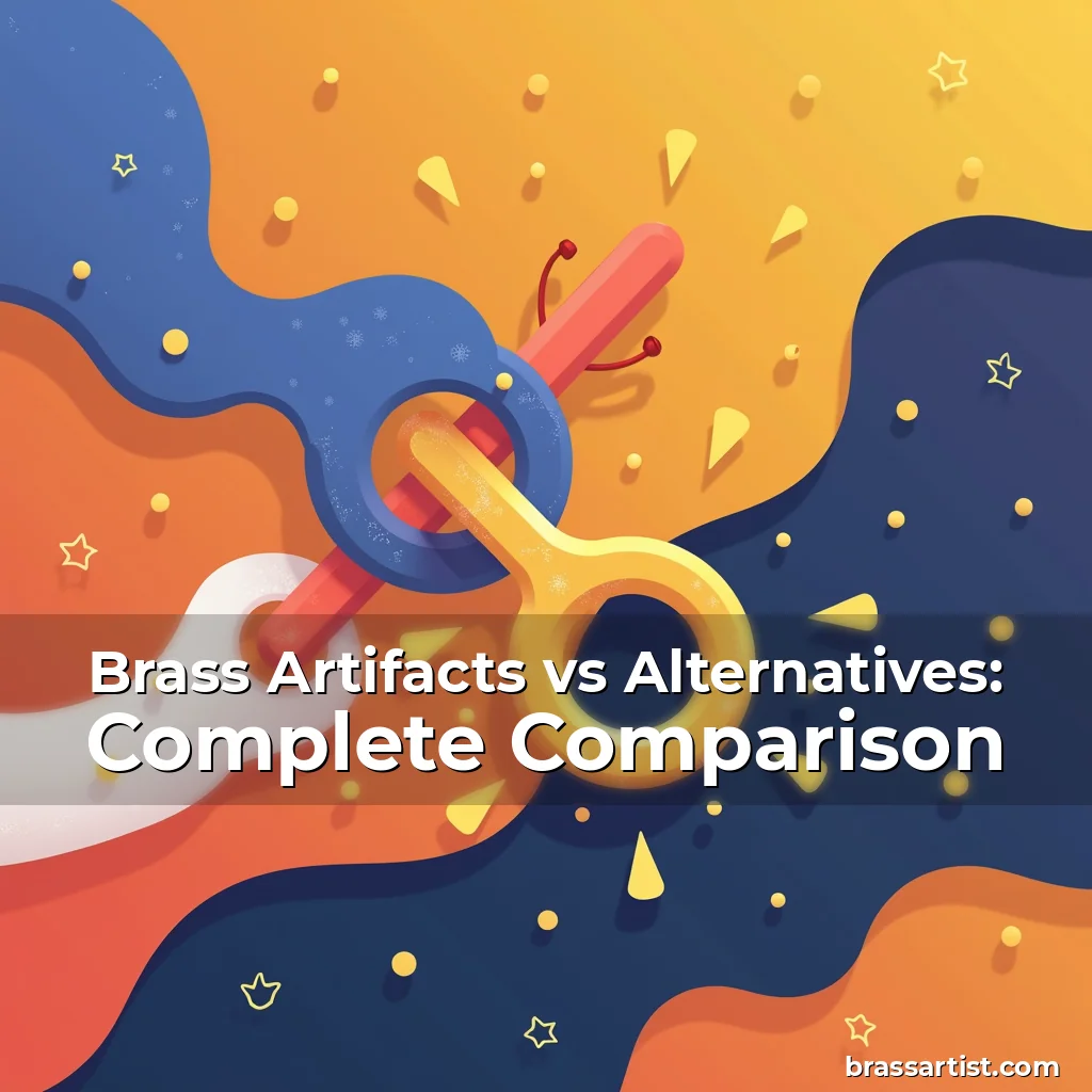 Read more about the article Brass Artifacts vs Alternatives: Complete Comparison