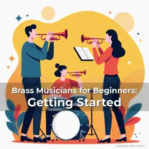 Artistic representation for Brass Musicians for Beginners: Getting Started