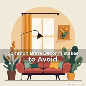 Artistic representation for Common Brass Decor Mistakes to Avoid